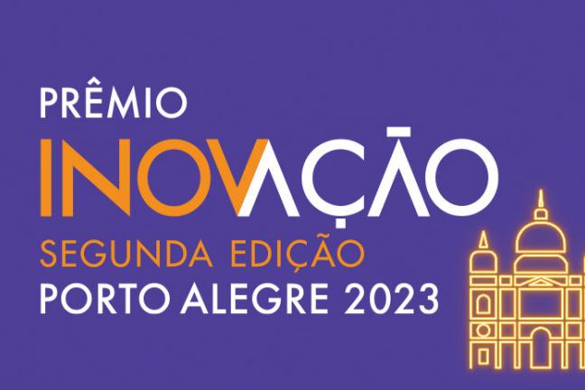Pequena ilustração simplificada da Catedral Metropolitana na parte de baixo, à direita. O resto da imagem é composta pelo texto: Prêmio Inovação segunda edição Porto Alegre 2023 
