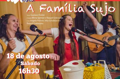 Festa na Praça terá o espetáculo A Família Sujo