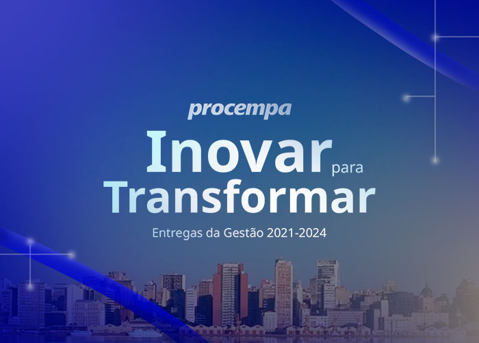Revista de Entregas da Gestão 2021/2024 da Procempa
