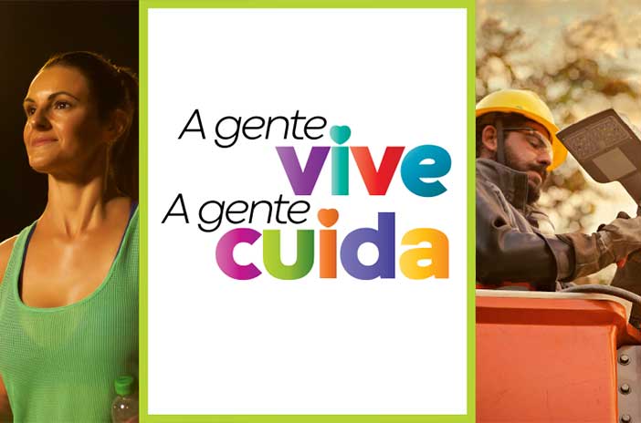 A gente vive. A gente cuida.