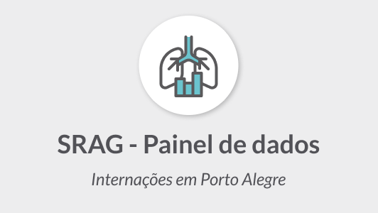 SRAG - Painel de dados: Internações em Porto Alegre (link abre em nova janela)